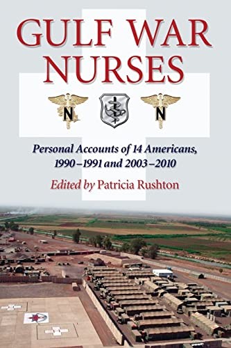 Gulf War Nurses Personal Accou – GOOD