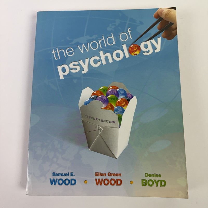 The World of Psychology (7th Edition), Wood, Samuel E.,Wood, Ellen Green,Boyd, D
