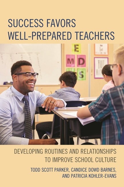 Success Favors Well-Prepared Teachers: Developing Routines &…