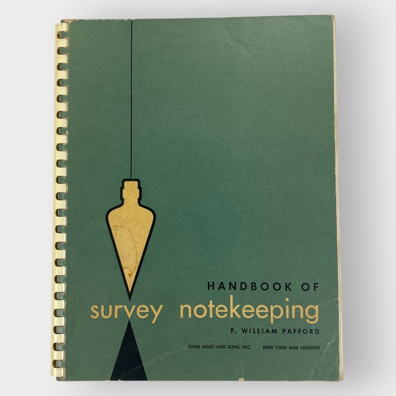 Handbook of Survey Notekeeping | F William Pafford | Wiley 1962