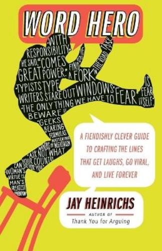 Jay Heinrichs Word Hero (Paperback)