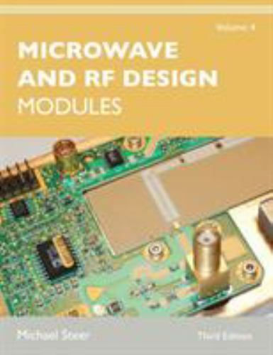 Microwave and Rf Design : Modules, Paperback by Steer, Michael, Brand New, Fr…