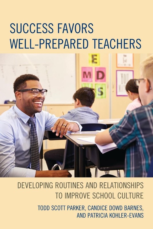 Success Favors Well-Prepared Teachers: Developing Routines & Relationships to Im