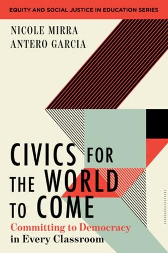 Civics for the World to Come: Commit…, Garcia, Antero