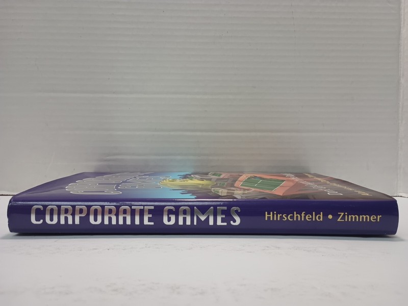CORPORATE GAMES by Alan Hirshcfeld and Damon Zimmer (2003, HC/DJ 1st) * SIGNED gallery