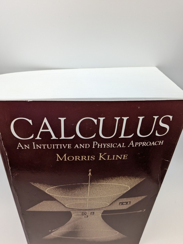 Calculus: An Intuitive and Physical Approach 2nd Ed Kline, Morris 9780486404530 gallery