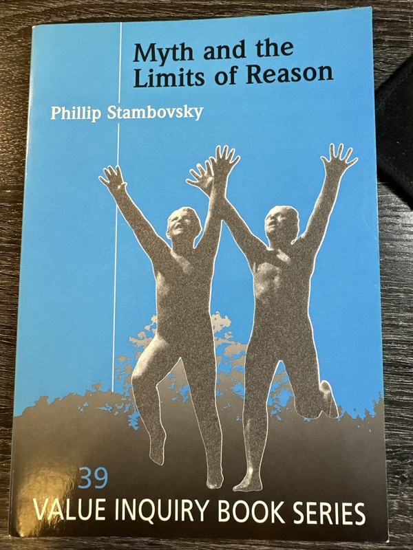 Myth and the Limits of Reason