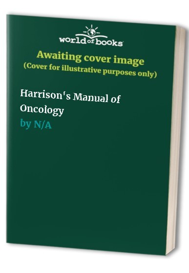 Harrisons Manual of Oncology – VERY GOOD