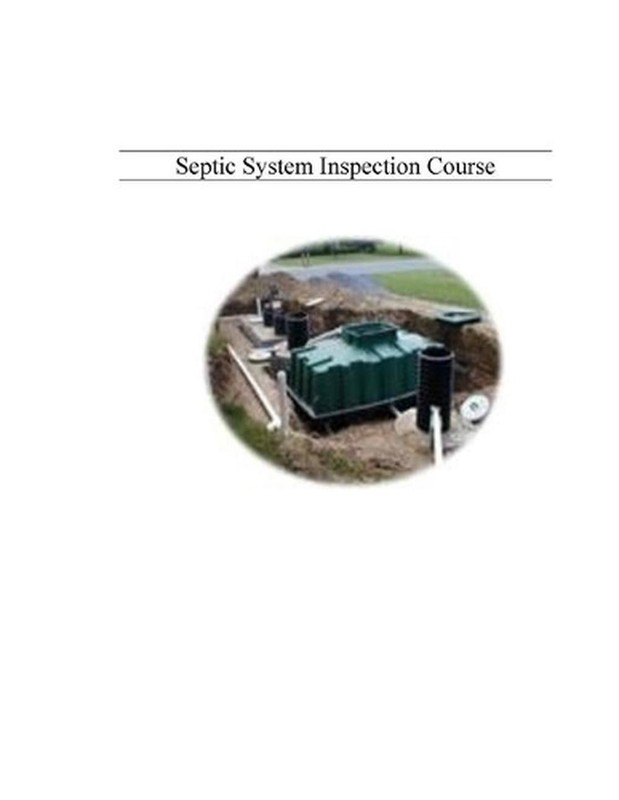 Septic System Inspection Course For Home & Building Inspectors by Building Inspe