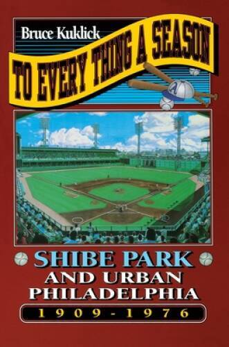 To Every Thing a Season – Paperback By Kuklick, Bruce – GOOD