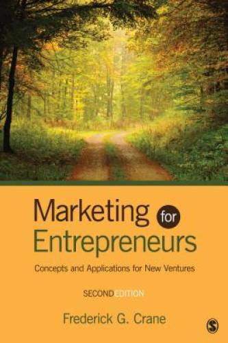 Marketing for Entrepreneurs: Concepts and Applications for New Ventures – GOOD