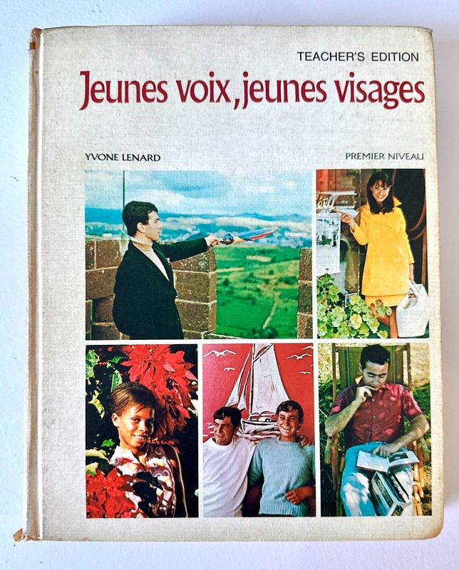 Jeunes Voix Jeunes Visages Teachers Edition 1970 Yvone Lenard French Textbook HC