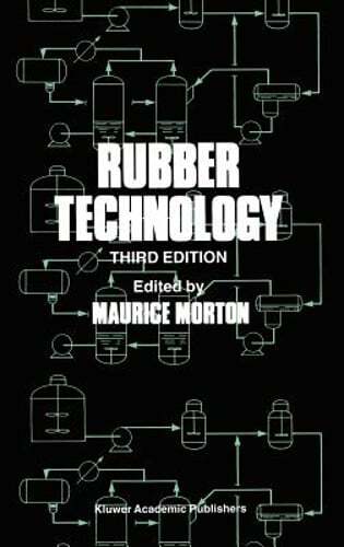 Rubber Technology by M Morton: Used