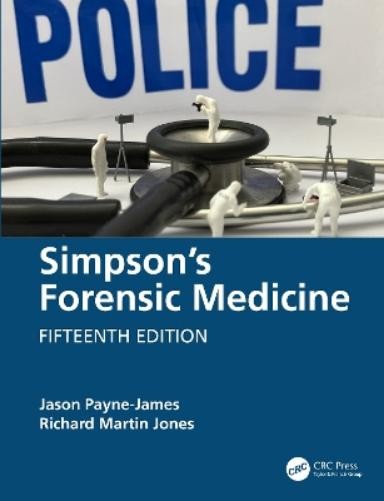 Richard Martin Jones Simpson’s Forensic Medicine (Paperback)