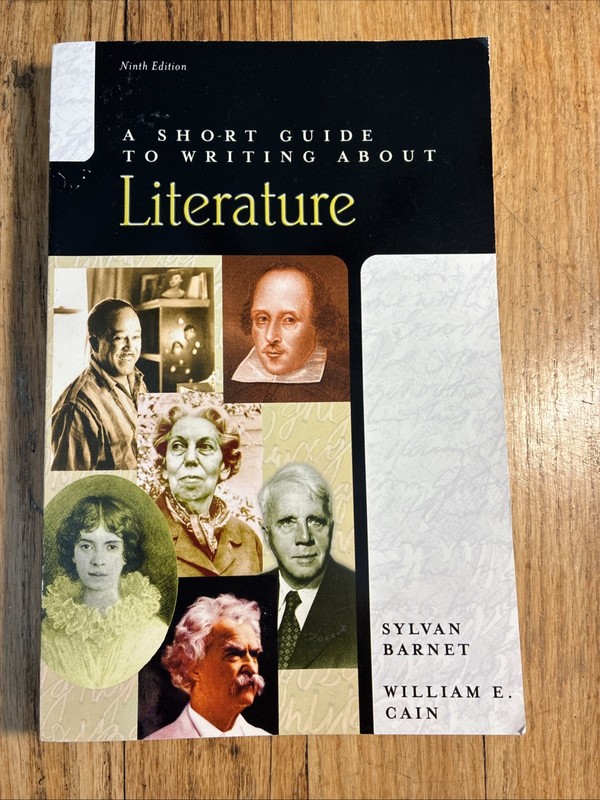 Writing about Literature by William E. Cain and Sylvan Barnet (2002, Trade…