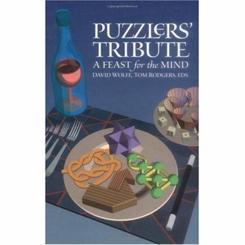 Puzzlers’ Tribute : A Feast for the Mind, Hardcover by Wolfe, David (EDT); Ro…