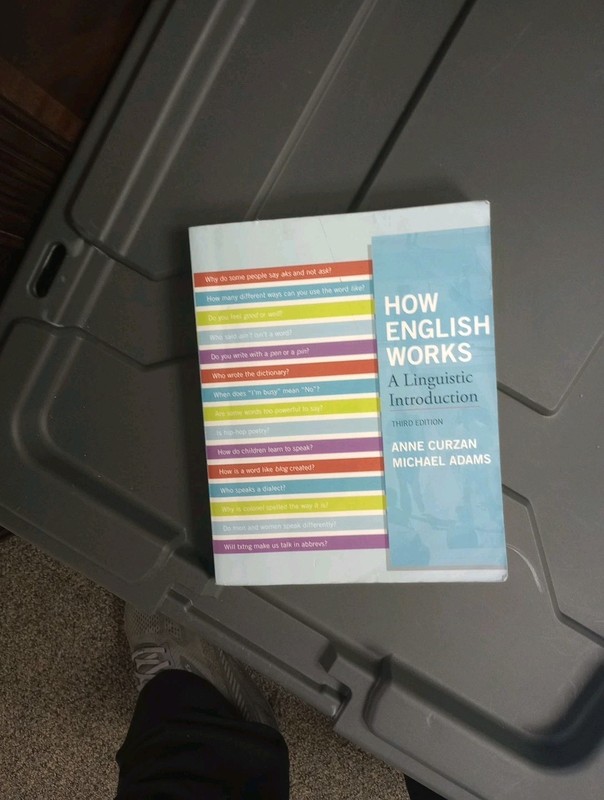 How English Works : A Linguistic Introduction by Anne Curzan and Michael…
