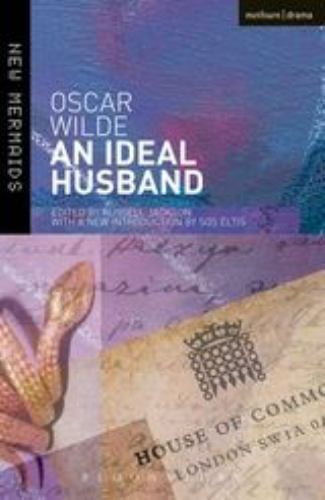 An Ideal Husband: Second Edition, Revised (New Mermaids), Wilde, Oscar, Very Goo