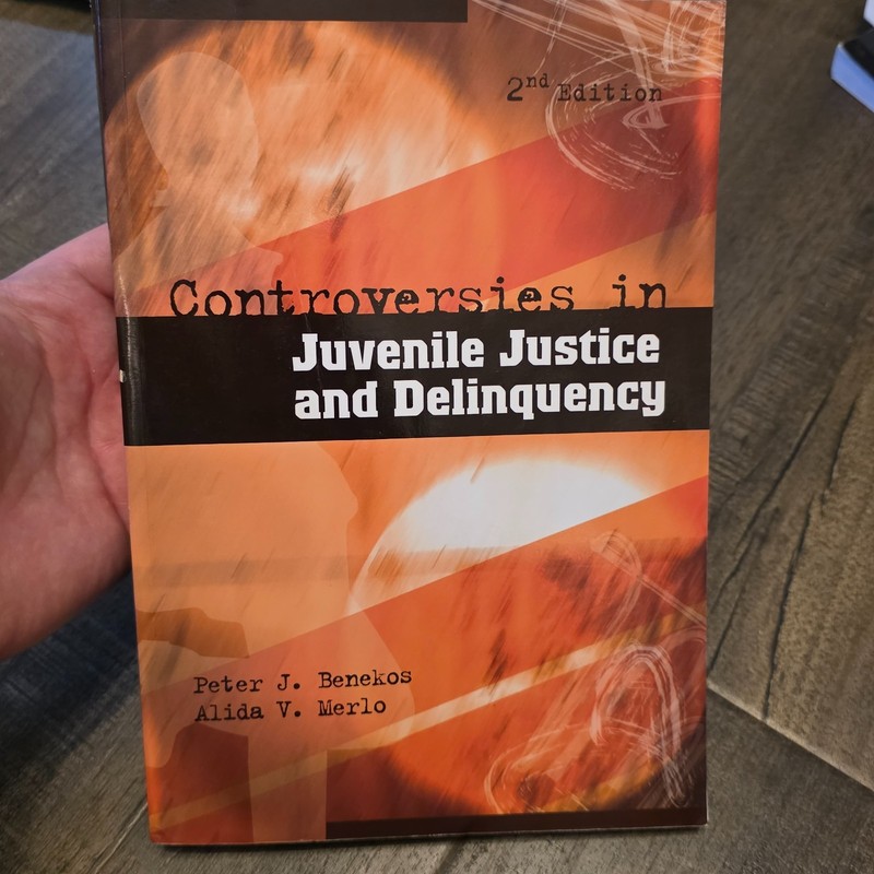 Controversies in Juvenile Justice and Delinquency by Peter J. Benekos and…