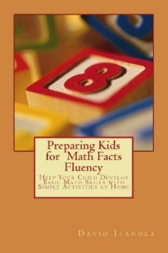 David Itanola Preparing Kids for Math Facts Fluency (Paperback)