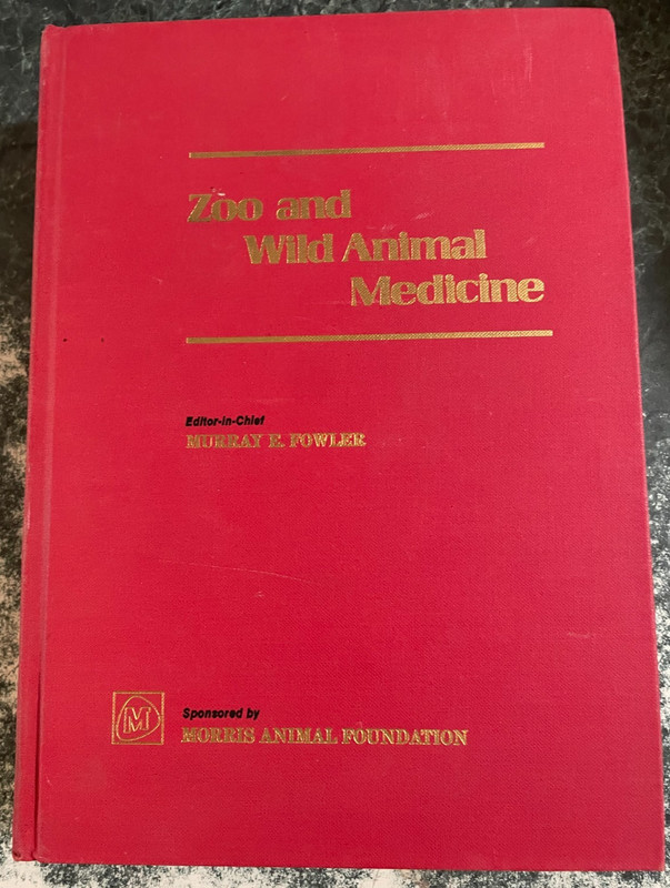 Zoo and wild animal medicine by Murray Fowler, Hardbound, 1978, 951 pages, VG