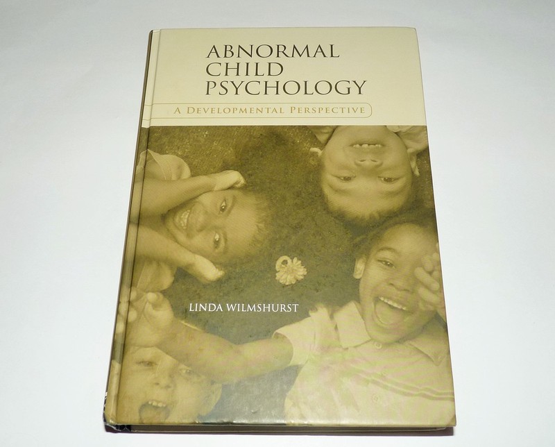 Abnormal Child Psychology: A Developmental Perspective By Wilmsh