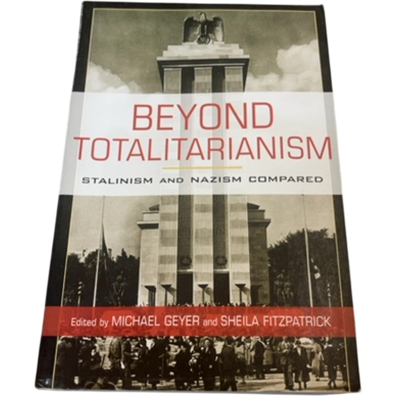 Beyond Totalitarianism Geyer Fitzpatrick Paperback 2009 History gallery