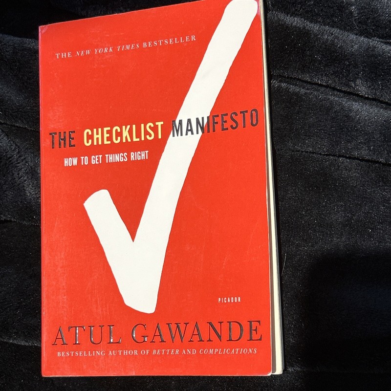 The Checklist Manifesto: How to Get Things Right PAPERBACK 2010 by Atul Gawande