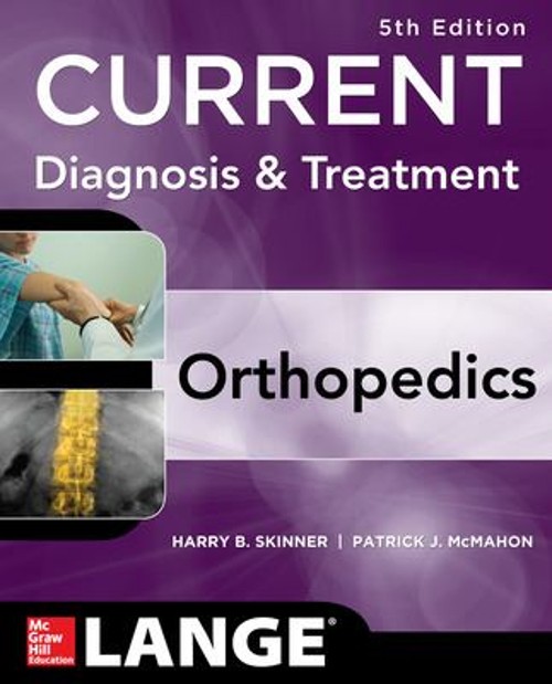 CURRENT Diagnosis and Treatment in Orthopedics, Fifth Edition Har