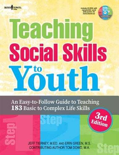 Teaching Social Skills to Youth, 3rd Ed.: An Easy-To-Follow Guide to Teaching