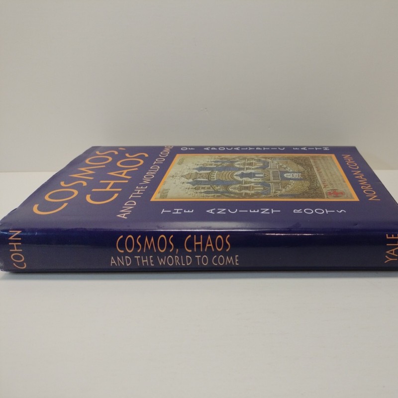 COSMOS, CHAOS AND THE WORLD TO COME by Norman Cohn 1st Ed 1993 HCDJ VG++ gallery