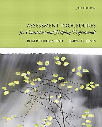 Assessment Procedures for Counselors and Helping Professionals by Drummond: Used