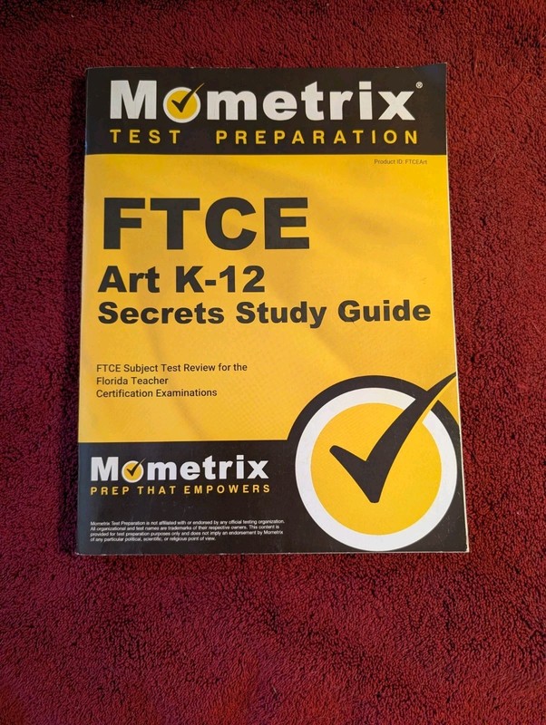 FTCE Art K-12 Secrets Study Guide: FTCE Test Review for the Florida Teacher …