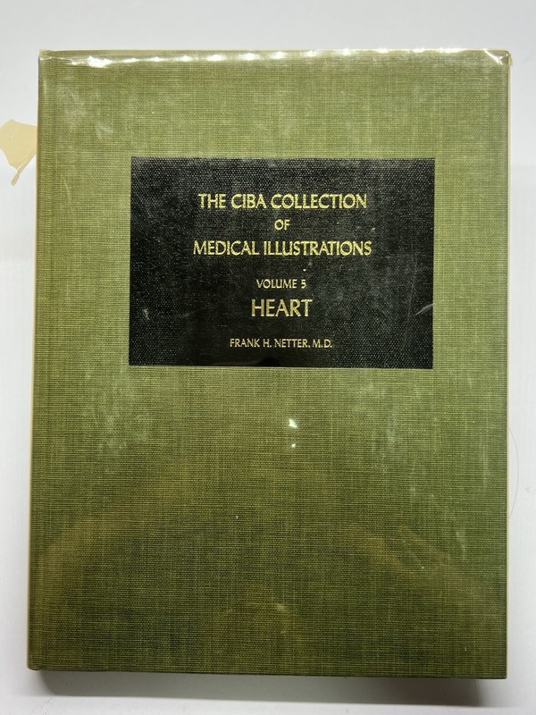 The Ciba Collection of Medicial Illustrations Vol 5 Heart Frank Netter 1991