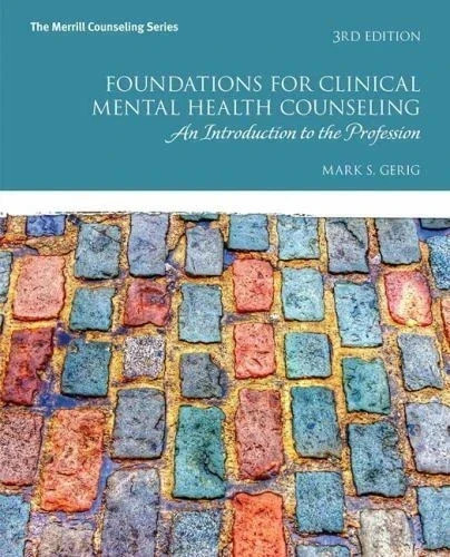 Foundations for Clinical Mental Health Counseling : An Intro....9780134384771