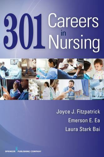 301 Careers in Nursing, Fitzpatrick, Joyce J.,