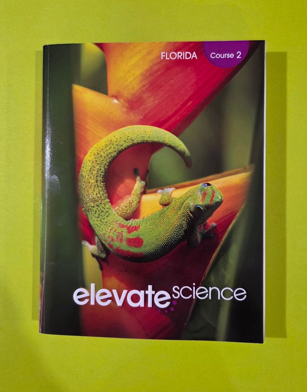 T382 * NEW, GRADE 7 – CRSE 2, FL ELEVATE SCIENCE STUDENT ED, ISBN 9780328948604
