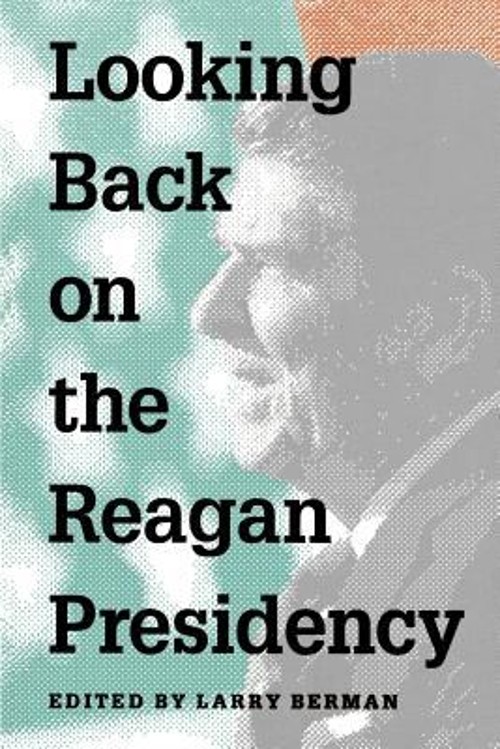 Looking Back on the Reagan Presidency Paperback