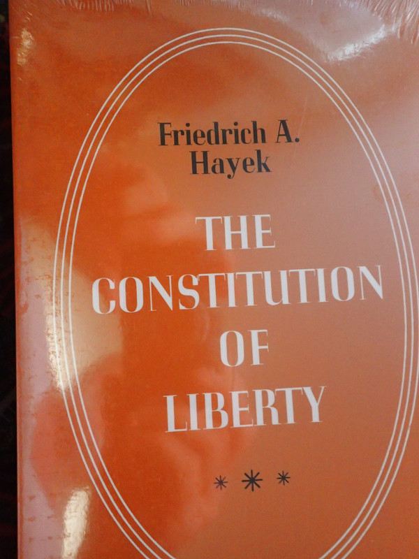 The Constitution of Liberty