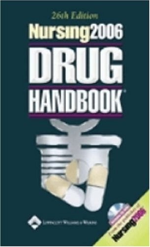 Nursing 2006 Drug Handbook (Nursing Drug Handbook) [26th Edition] – Springho…