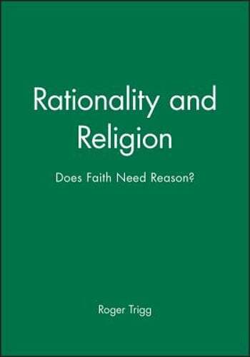 Rationality and Religion by Roger Trigg: Used