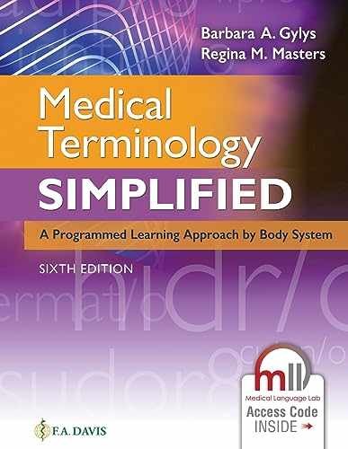 Medical Terminology Simplified: A – Paperback, by Gylys MEd CMA-A – Acceptable w