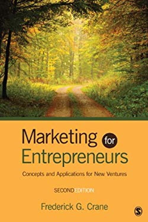 Marketing for Entrepreneurs : Concepts and Applications for New V