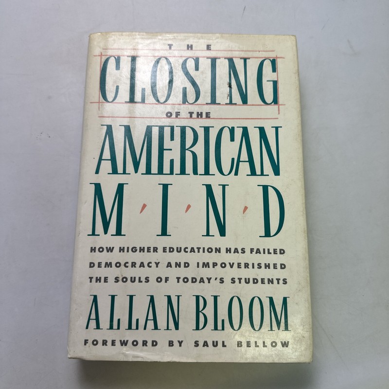 The Closing of the American Mind by Allan Bloom (1987, Children’s Board Books)