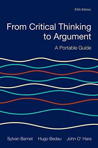 From Critical Thinking to – Paperback, by Barnet Sylvan; Bedau – Very Good