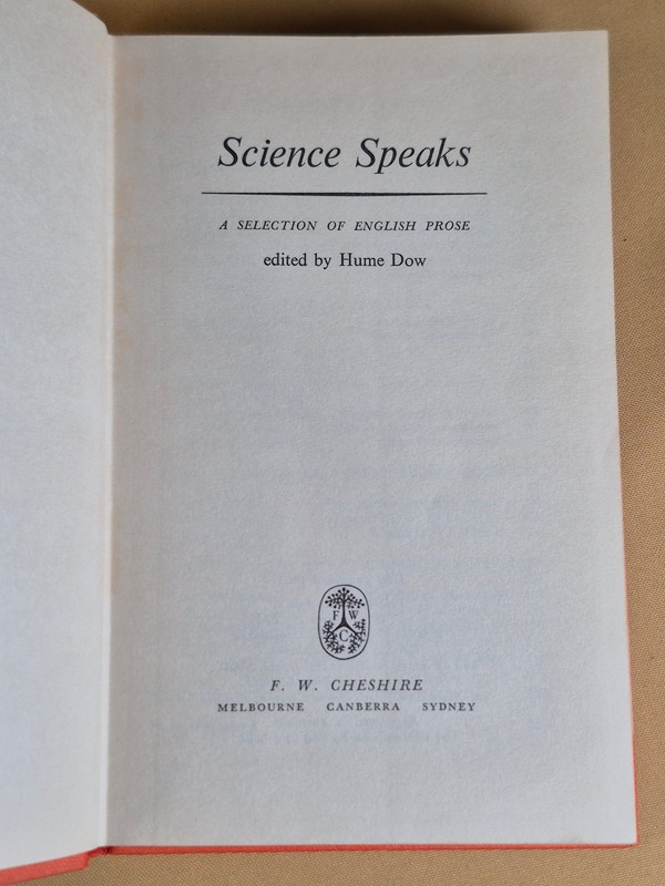 Science Speaks edited by Hume Dow - F.W. Cheshire, 1962 Australia Hardcover DJ gallery