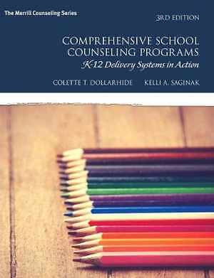 Comprehensive School – Hardcover, by Dollarhide Colette; Saginak – Good