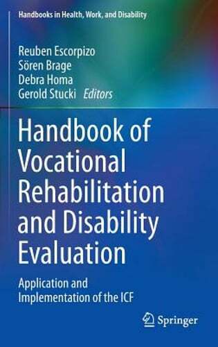 Handbook of Vocational Rehabilitation and Disability Evaluation: Application and