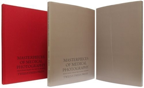 MASTERPIECES OF MEDICAL PHOTOGRAPHY: SELECTIONS FROM THE By Joel-peter Witkin