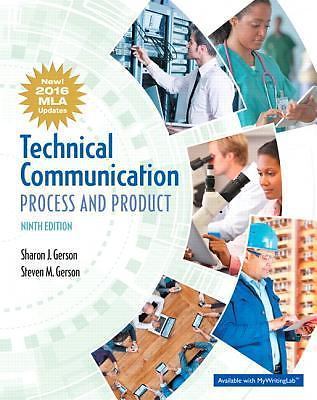 Technical Communication: Process and Product, MLA Update Edition by Gerson, Sha